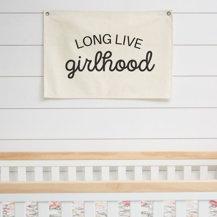 Long Live Girlhood Canvas Banner